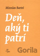 Deň, aký ti patrí