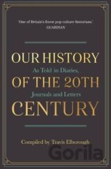 Our History of the 20th Century