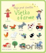 Všetko o farme - Moje prvé slovíčka