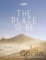The Place To Be
