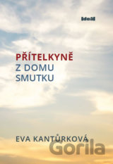Přítelkyně z domu smutku