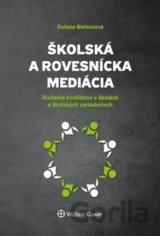 Školská a rovesnícka mediácia