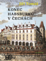 Konec Habsburků v Čechách