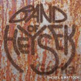 Band Of Heysek - Shovel & Mattock (DVD)