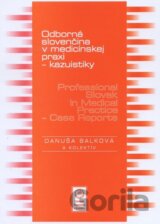 Odborná slovenčina v medicínskej praxi