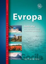 Evropa - Školní atlas pro základní školy a víceletá gymnázia