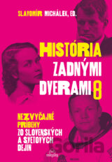 História zadnými dverami 8