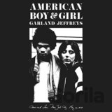 Garland Jeffreys: American Boy & Girl