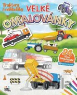 Traktory a náklaďáky - Velké omalovánky