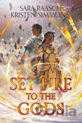 Set Fire to the Gods