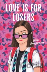 Love Is for Losers