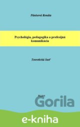 Psychológia, pedagogika a profesijná komunikácia
