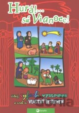 Hurá!... sú Vianoce!