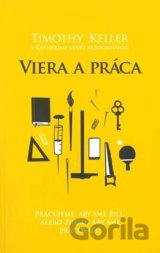 Viera a práca