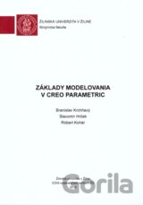 Základy modelovania v Creo Parametric