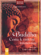 Buddha – Cesta k vnitřní rovnováze