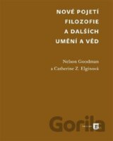 Nové pojetí filozofie a dalších umění a věd