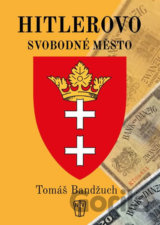 Hitlerovo svobodné město