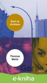 Svet za chrbtom