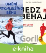 Umění rychlejšího běhu + Jedz a behaj