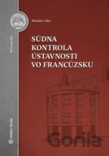 Súdna kontrola ústavnosti vo Francúzsku