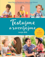Testujme a rozvíjejme svoje dítě