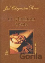 O rehoľnom živote