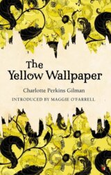 The Yellow Wallpaper