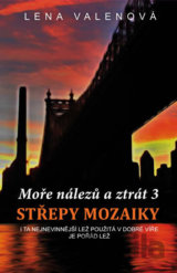 Moře nálezů a ztrát 3 - Střepy mozaiky