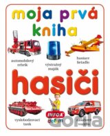 Moja prvá kniha: Hasiči