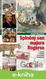 Splněný sen majora Rogerse