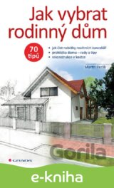 Jak vybrat rodinný dům
