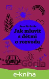 Jak mluvit s dětmi o rozvodu