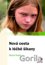 Nová cesta k léčbě šikany