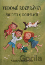 Vedomé rozprávky pre deti aj dospelých