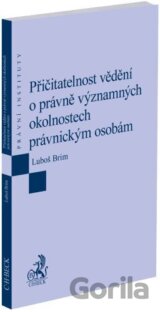 Přičitatelnost vědění o právně významných okolnostech právnickým osobám