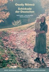Osudy Němců / Schicksale der Deutschen