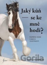 Jaký kůň se ke mně hodí?