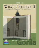 What I Believe 1: Listening and Speaking about What Really Matters, Classroom Audio CDs