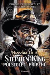 Stephen King: Půlstoletí příběhů