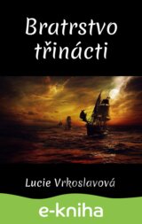 Bratrstvo třinácti
