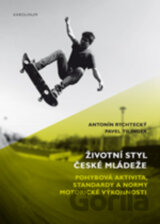 Životní styl české mládeže
