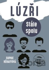 Lúzři: Stále spolu