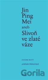 Jin Ping Mei aneb Slivoň ve zlaté váze