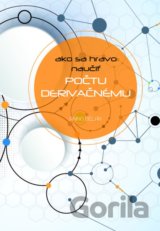 Ako sa hravo naučiť počtu derivačnému