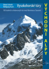 Vysokohorské túry: Východní Alpy