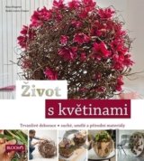 Život s květinami