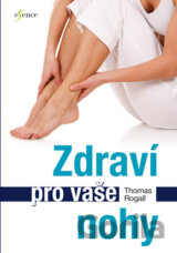 Zdraví pro vaše nohy