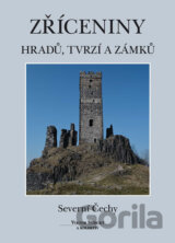 Zříceniny hradů, tvrzí a zámků