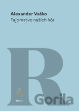 Tajomstvo našich hôr